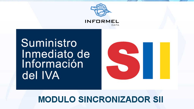 El Módulo Sincronizador SII de Informel se adapta a cualquier empresa